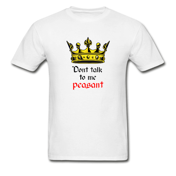 Grumpy Peet Unisex T-shirt | Don’t talk to me peasant.